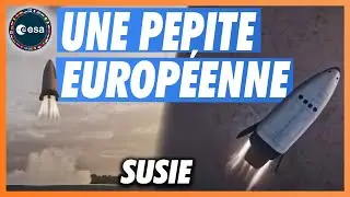 La navette Ariane Susie en cours de d&eacute;veloppement