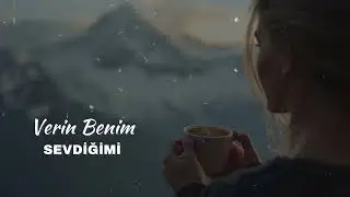Verin Benim Sevdiğimi – Modern Cinematic Türkü