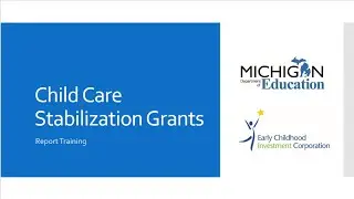 Child Care Stabilization Grant - Grant Report Walkthrough in Arabic