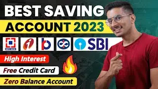 Best Savings Account 2023 | Best Saving Account | Best Bank Account | Zero Balance High Interest