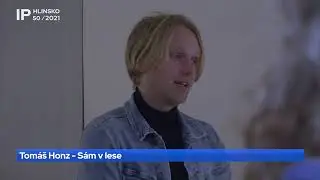 50/2021 Tom&aacute;&scaron; Honz - S&aacute;m v lese