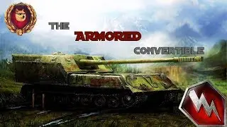 Object 263: The Armored Convertible