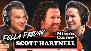 SCOTT HARTNELL X MISSIN CURFEW | FELLA FRIDAY EP 205