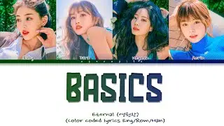 [RPG] Eternal (영원한) - 'Basics' (Color coded lyrics Eng/Rom/Han) ORG: TWICE