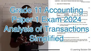 Grade 11 Accounting Term 4 | Exam paper 1 | Analysis of Transactions National Exam