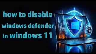 how to disable windows defender in windows 11
