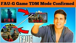 Faug Game TDM Mode Confirmed | Faug Game Letest Leaks | Akshay Kumar Faug Game ! TDM Mode In Faug