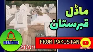 Model graveyard in my town Midadkhel Mianwali/by from Pakistan