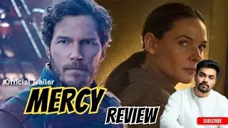 Mercy | Official Trailer | Review By Sonu Gokhale