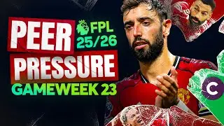 Who To Captain? 🤔 | FPL Gameweek 23 | Peer Pressure Podcast