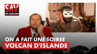 Il a le crat&egrave;re en feu ! 🌋 - Le S.A.V. des &eacute;missions - 2010 - CANAL+
