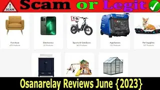 Osanarelay Review (June 2023) Is It Scam or Legit? Watch | Scam Advisor Report