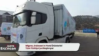 Migros, Erzincan'ın Yerel Ürünlerini Tüm Türkiye'ye Ulaştırıyor