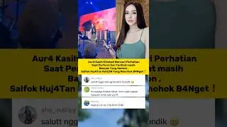 Aur4 K4sih panen Huj4tan Netij3n saat perform❗️ #shorts #trending #viral #fyp #aurakasih