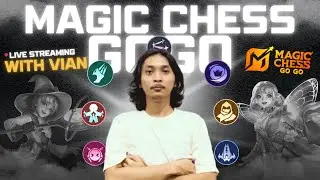 🔴LIVE PUSH RANK GLORY DI MAGIC CHESS GOGO ! - Magic Chess GoGo