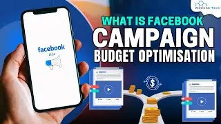 What is Facebook CBO? How Does Facebook Campaign Budget Optimization Work? (Full Guide)