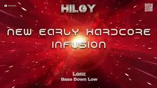 New Early Hardcore Infusion