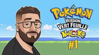 C'EST QUOI, LE NUZLOCKE ? 🤔 - Pok&eacute;mon Vert Feuille #1 (27/04/2025)