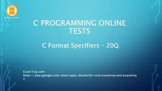 23. C Programming Format Specifiers or Formatted Output Online Test with Interview FAQ Questions