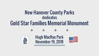 Gold Star Families Memorial Monument Dedication