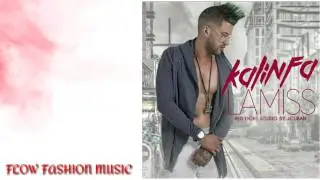 KALINFA - LA MISS  ( AUDIO OFICIAL )