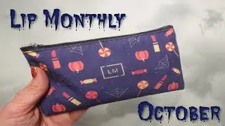 Lip Monthly - October 2018 Bag!