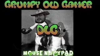 Grumpy Old Gamer - DLC