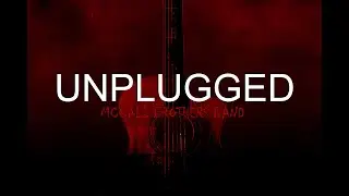Unplugged
