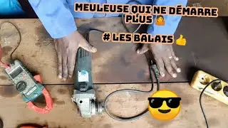 Meuleuse qui ne démarre plus # comment changer les  balais