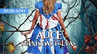 Alice no Pa&iacute;s das Trevas - Trailer Cinema (Dublado)