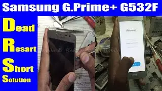Samsung Grand Prime Plus SM G532F Short +Restart + Dead Power on off Problem Solution | Urdu Hindi