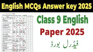 Class 9 English Paper 2025 Federal Board MCQs | English Paper 2025 Class 9 | Fazal Academy
