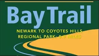 Milpitas to Newark: San Francisco Bay Trail hike 9.