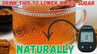 Lower your Blood Sugar Levels Naturally with this Tea
