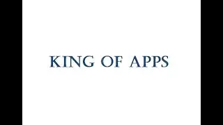 KING OF APPS -  Usefull App For All.