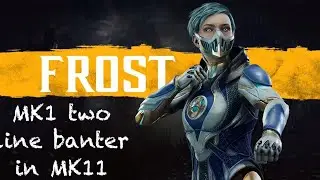 MK11 Frost Intro Dialogues but in MK1 style