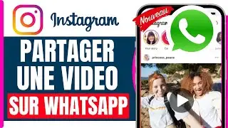 Comment Partager Une Video Instagram Sur Whatsapp ( En 2026 )