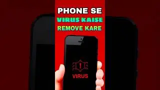 phone me virus kaise remove kare | phone me virus kaise delete kare #Phone #VirusRemove #AndroidFix
