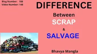 Difference Between Scrap and Salvage | IATF 16949 | Bhavya Mangla | English