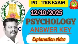 PG TRB EXAM || 12/10/2025 || PSYCHOLOGY ANSWER KEY || BEST ACADEMY PATTUKKOTTAI ||