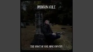 The Ghost Of Coal Mine Country