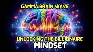 How to use GAMMA BRAIN WAVE to achieve Unparalleled Financial SUCCESS