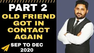 Old friend you got in contact again | Sep to Dec Cue Cards 2020 | ielts india by Arun Vashisht
