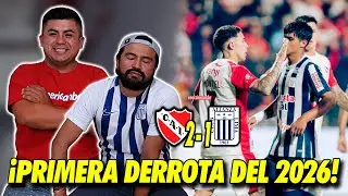 Independiente 2-1 Alianza Lima | REACCI&Oacute;N de AMIGOS  | #SerieR&iacute;oDeLaPLata | AMISTOSO
