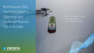 Revithoussa LNG Terminal Station | Opening new routes for Natural Gas in Europe