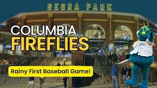 First Baseball Game at Segra Park | Columbia Fireflies Vlog | Rain Delays & Good Vibes