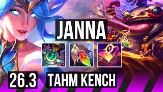 JANNA & Caitlyn vs TAHM KENCH & Mel (SUP) | Perfect KDA: 2/0/19 | NA Challenger | 26.3