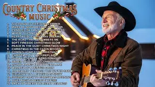 Classic Country Christmas – Rustic Holiday Cheer – Country Song
