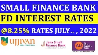 All Small Finance Banks FD Interest Rates  2022 in Bengali | Best  Bank for Fixed Deposit in 2022.