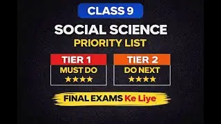 Class 9 Social Science Priority List | Final Exams Strategy | Important Chapters | iStudyBytes